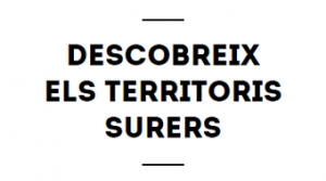 Descobreix els Territoris Surers